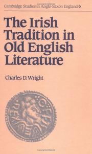 Cover of: The Irish tradition in Old English literature by Charles Darwin Wright