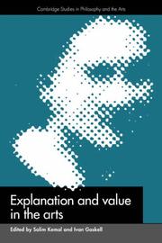 Cover of: Explanation and value in the arts