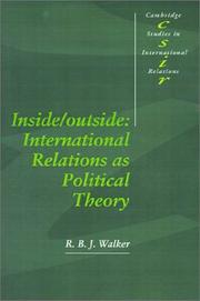Cover of: Inside/outside: international relations as political theory