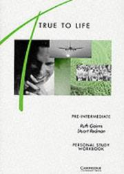 Cover of: True to Life Pre-intermediate Personal study workbook by Ruth Gairns, Stuart Redman