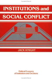 Cover of: Institutions and social conflict by Jack Knight