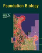 Cover of: FOUNDATION BIOLOGY (CAMBRIDGE MODULAR SCIENCES S.) by UNIVERSITY OF CAMBRIDGE LOCAL EXAMINATIONS SYNDICATE