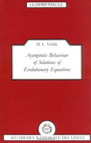 Cover of: Asymptotic behaviour of solutions of evolutionary equations