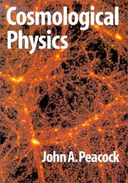 Cover of: Cosmological physics by John A. Peacock