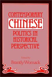 Cover of: Contemporary Chinese politics in historical perspective by edited by Brantly Womack.