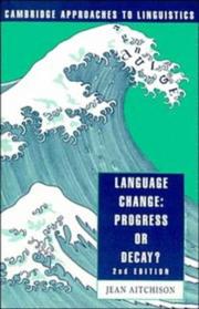 Cover of: Language change: progress or decay?