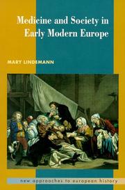 Cover of: Medicine and Society in Early Modern Europe (New Approaches to European History) by Mary Lindemann