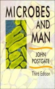 Cover of: Microbes and man | Postgate, J. R.