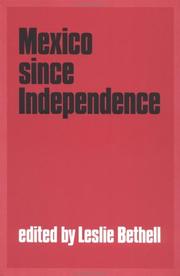 Cover of: Mexico since Independence by Leslie Bethell