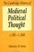 Cover of: The Cambridge History of Medieval Political Thought c.350c.1450 (The Cambridge History of Political Thought)