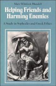 Cover of: Helping Friends and Harming Enemies by Mary Whitlock Blundell