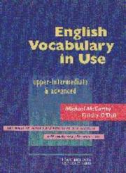 Cover of: English Vocabulary in Use Upper-intermediate With answers (Vocabulary in Use) by Michael McCarthy, Felicity O'Dell