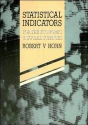 Cover of: Statistical indicators for the economic & social sciences by Robert Victor Horn