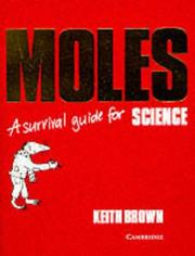 Cover of: Moles: A Survival Guide