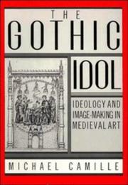 The Gothic Idol by Michael Camille