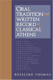 Cover of: Oral Tradition and Written Record in Classical Athens (Cambridge Studies in Oral and Literate Culture)