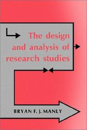 Cover of: The design and analysis of research studies by Bryan F. J. Manly