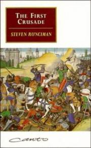 Cover of: The First Crusade by Sir Steven Runciman