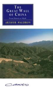 The Great Wall of China by Arthur Waldron