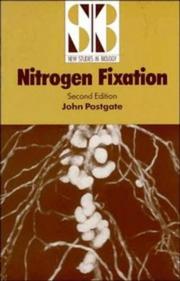 Nitrogen Fixation (New Studies in Biology) by John R. Postgate