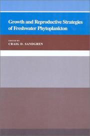 Cover of: Growth and Reproductive Strategies of Freshwater Phytoplankton