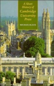 Cover of: A short history of Cambridge University Press by Michael H. Black