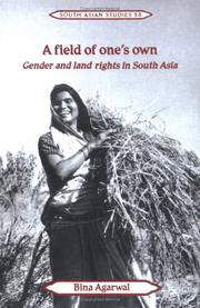 Cover of: A Field of One's Own: Gender and Land Rights in South Asia (Cambridge South Asian Studies)