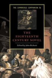 Cover of: The Cambridge companion to the Eighteenth-Century novel