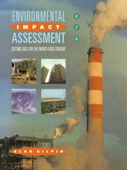 Environmental impact assessment (EIA) by Alan Gilpin
