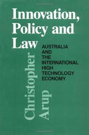 Cover of: Innovation, policy, and law: Australia and the international high technology economy