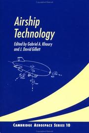 Airship Technology by Michael J. Rycroft, Wei Shyy