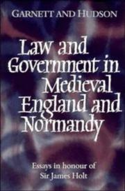 Cover of: Law and Government in Medieval England and Normandy by 