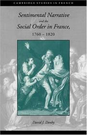 Cover of: Sentimental narrative and the social order in France, 1760-1820