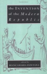 Cover of: The Invention of the modern republic