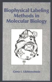 Biophysical labeling methods in molecular biology by Likhtenshteĭn, G. I.