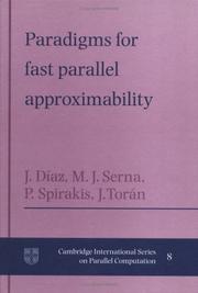 Cover of: Paradigms for fast parallel approximability by Josep Díaz ... [et al.].