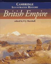 Cover of: The Cambridge illustrated history of the British Empire by edited by P.J. Marshall.