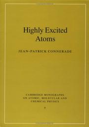 Cover of: Highly excited atoms by J. P. Connerade
