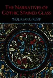 Cover of: The narratives of Gothic stained glass
