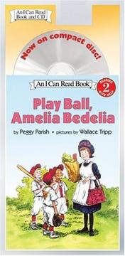 Cover of: Play Ball, Amelia Bedelia by Peggy Parish