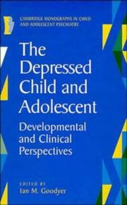 Cover of: The depressed child and adolescent: developmental and clinical perspectives