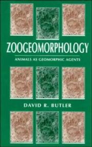 Cover of: Zoogeomorphology: animals as geomorphic agents