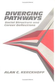 Diverging pathways by Alan C. Kerckhoff