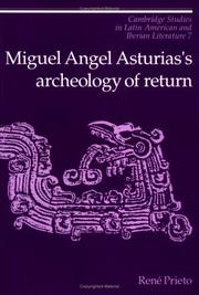 Cover of: Miguel Angel Asturias's Archeology of Return by Reni Prieto, Reni Prieto