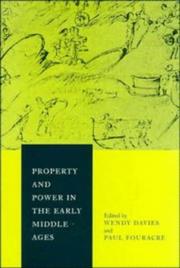 Cover of: Property and power in the early Middle Ages by edited by Wendy Davies and Paul Fouracre.