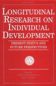 Cover of: Longitudinal research on individual development: present status and future perspectives
