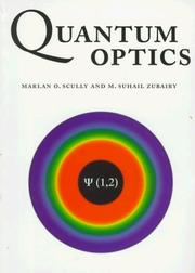 Quantum optics by Marlan Orvil Scully