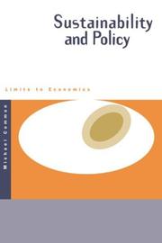 Cover of: Sustainability and policy: limits to economics
