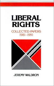 Cover of: Liberal rights by Jeremy Waldron