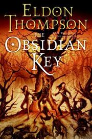 Cover of: The Obsidian Key by Eldon Thompson